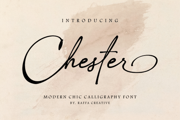 Chester: The Modern Calligraphy Font for Stylish Branding