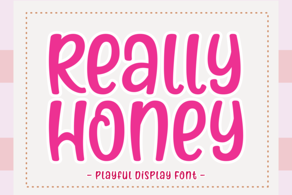 Discover Really Honey: Your Versatile Creative Font