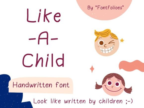 Like-A-Child: Capturing the Joy of First Handwriting in Your Designs